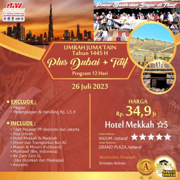 Umroh Jumatain Plus Dubai + Thaif